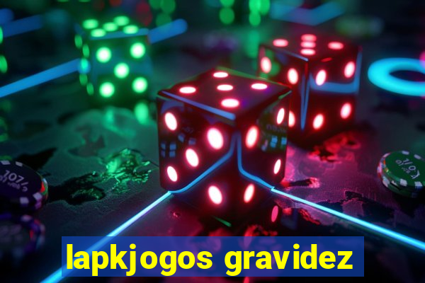 lapkjogos gravidez